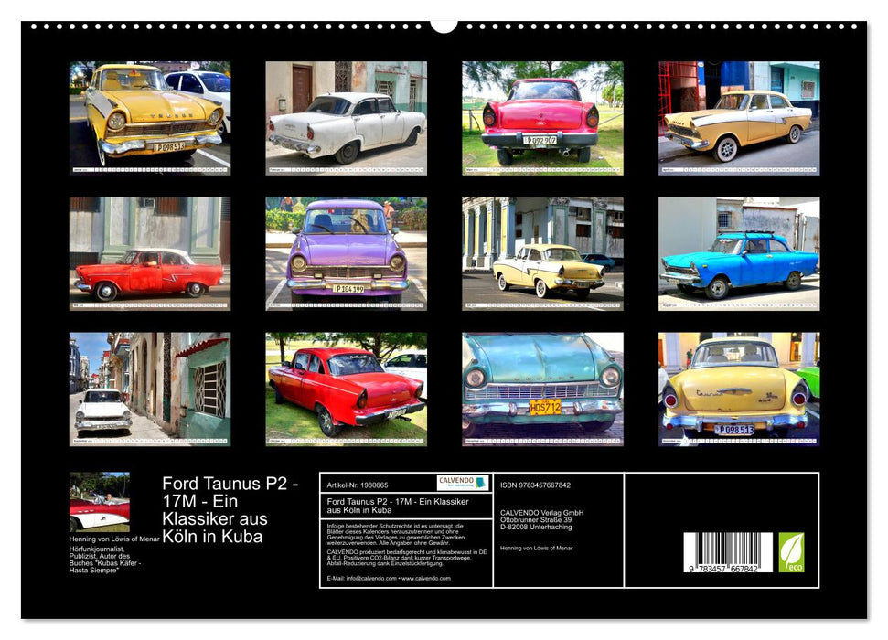 Ford Taunus P2 - 17M - Ein Klassiker aus Köln in Kuba (CALVENDO Premium Wandkalender 2026)