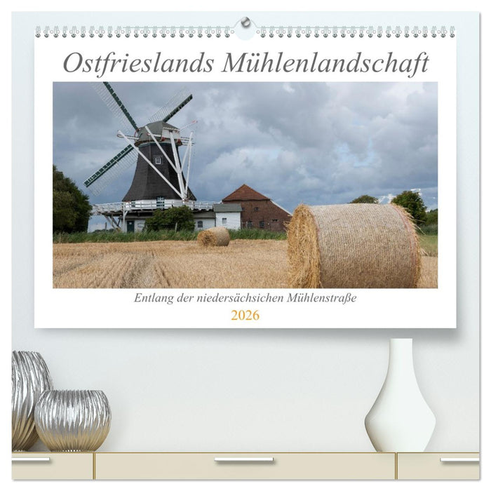 Ostfriesische Mühlenlandschaft (CALVENDO Premium Wandkalender 2026)