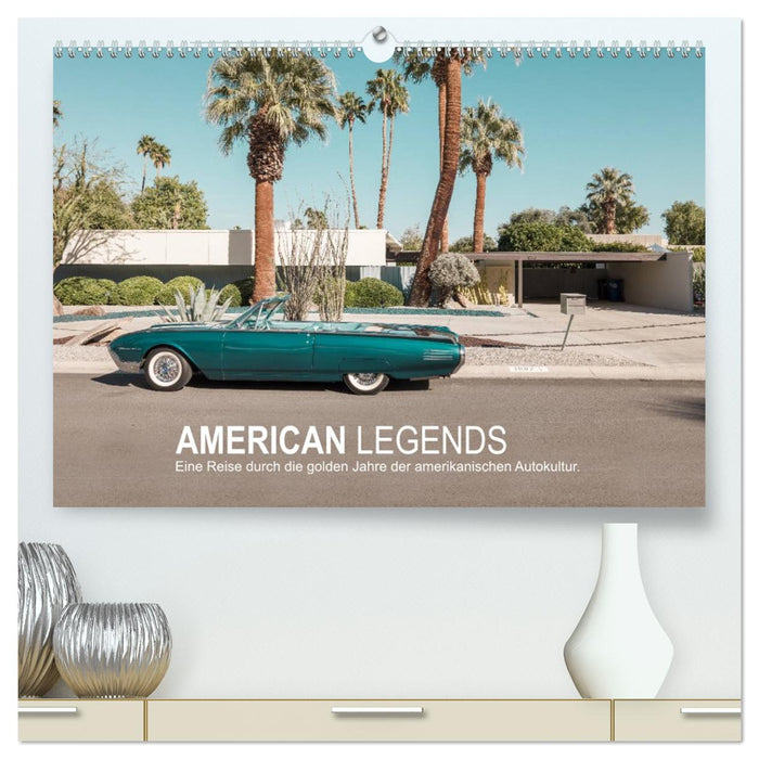 AMERICAN LEGENDS (CALVENDO Premium Wandkalender 2026)