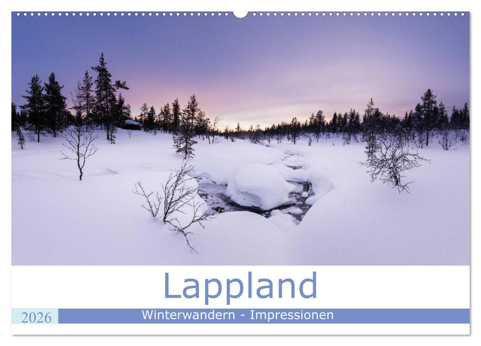 Lappland - Winterwandern Impressionen (CALVENDO Wandkalender 2026)