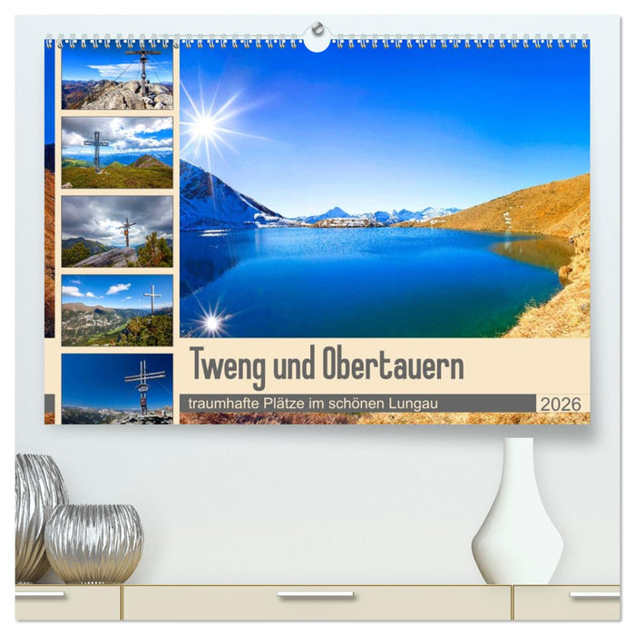 Tweng und Obertauern (CALVENDO Premium Wandkalender 2026)