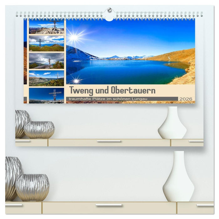 Tweng und Obertauern (CALVENDO Premium Wandkalender 2026)
