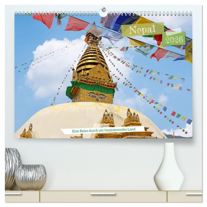 Nepal Eine Reise durch ein faszinierendes Land (CALVENDO Premium Wandkalender 2026)
