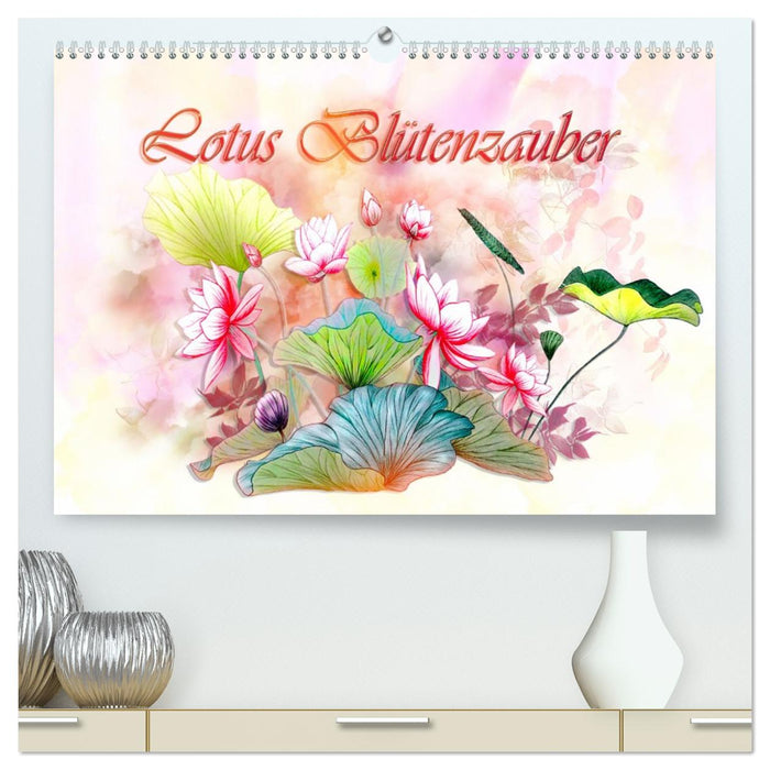 Lotus Blütenzauber (CALVENDO Premium Wandkalender 2026)