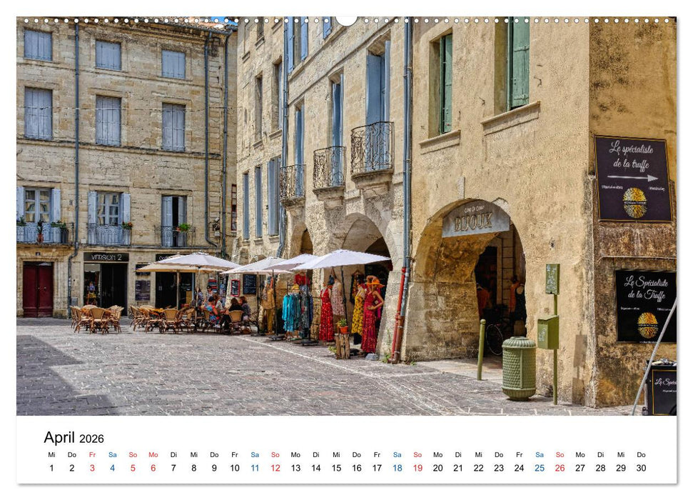 Uzés - Charmante Kleinstadt im Gard (CALVENDO Premium Wandkalender 2026)