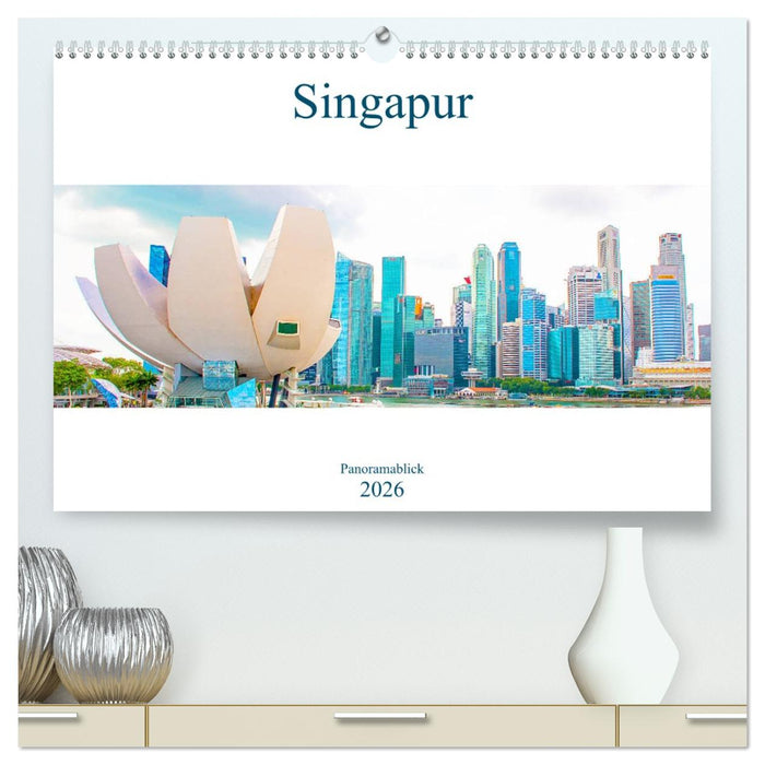 Singapur - Panoramablick (CALVENDO Premium Wandkalender 2026)