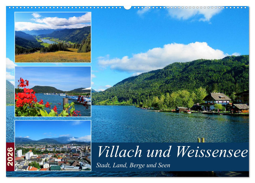 Villach und Weissensee - Stadt, Land, Berge und Seen (CALVENDO Wandkalender 2026)