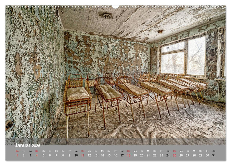 Tschernobyl - In der Sperrzone (CALVENDO Premium Wandkalender 2026)