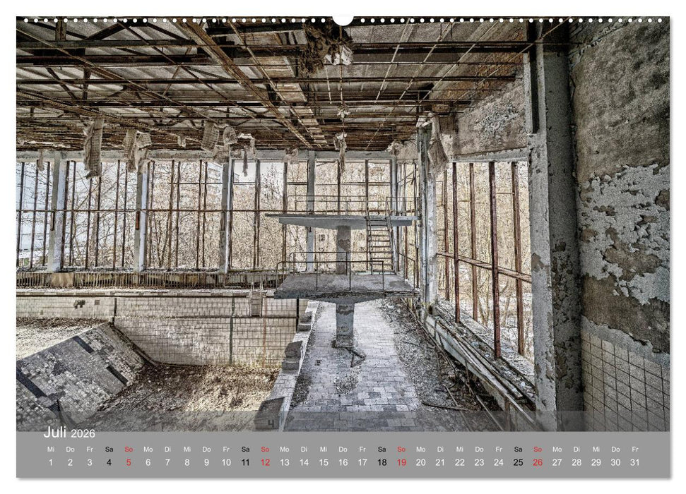 Tschernobyl - In der Sperrzone (CALVENDO Premium Wandkalender 2026)