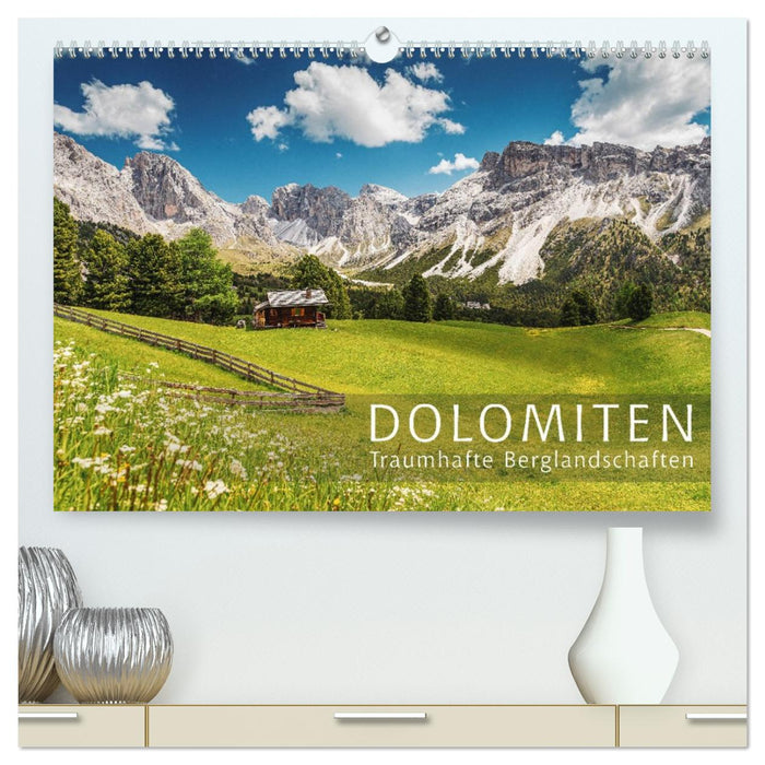 Dolomiten - Traumhafte Berglandschaften (CALVENDO Premium Wandkalender 2026)