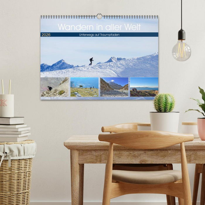 Wandern in aller Welt (CALVENDO Wandkalender 2026)