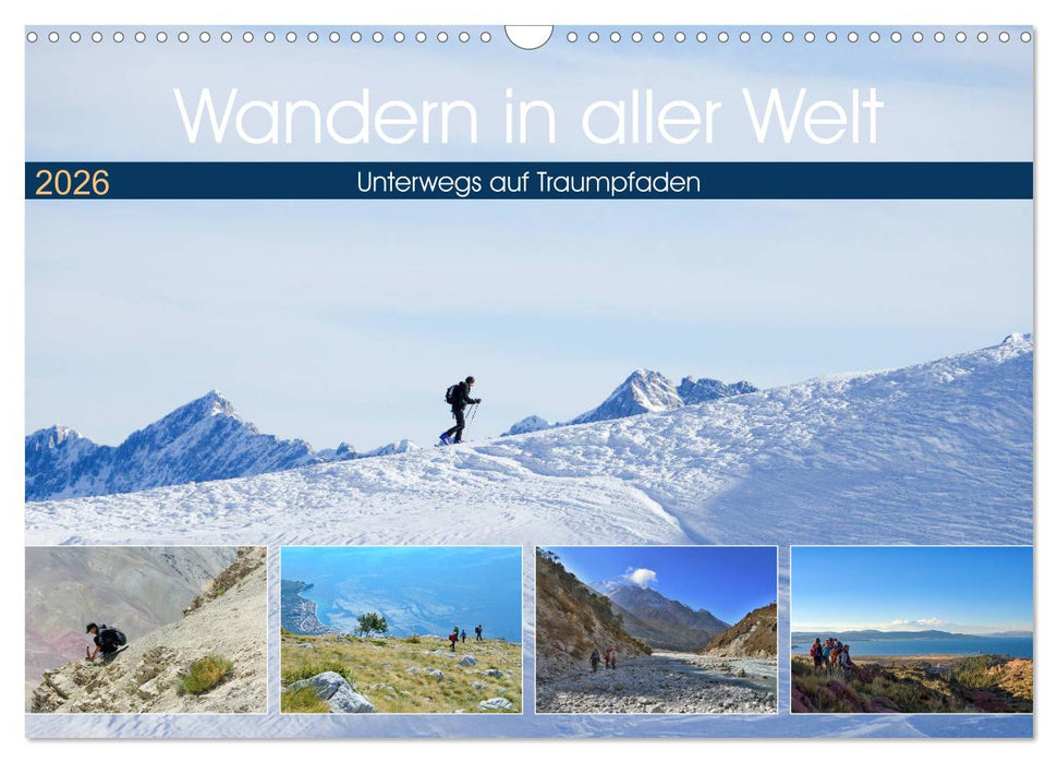 Wandern in aller Welt (CALVENDO Wandkalender 2026)