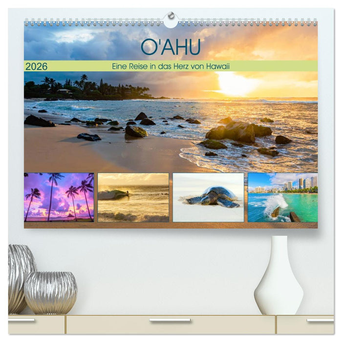O'ahu - Eine Reise in das Herz von Hawaii (CALVENDO Premium Wandkalender 2026)