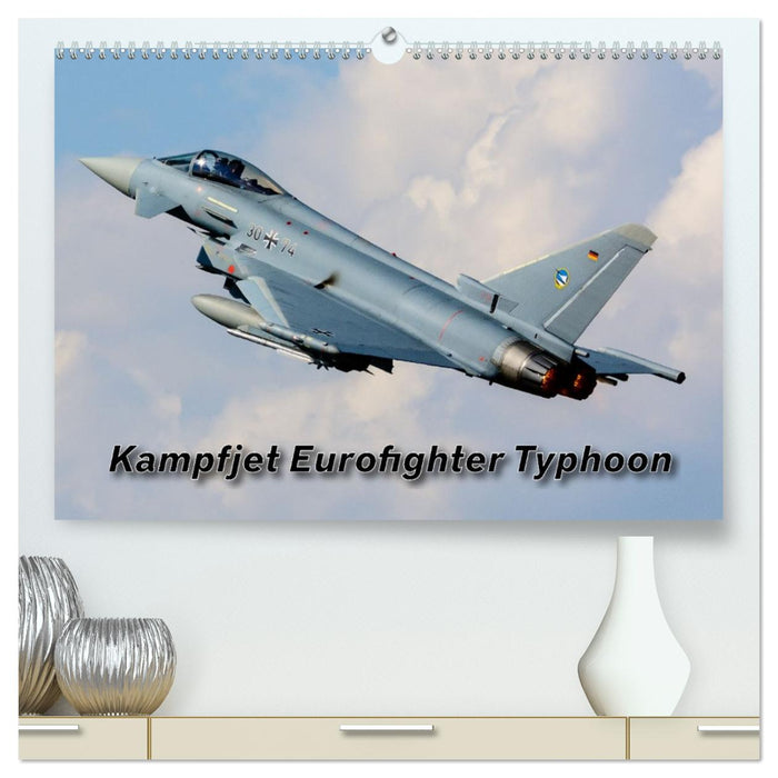 Kampfjet Eurofighter Typhoon (CALVENDO Premium Wandkalender 2026)
