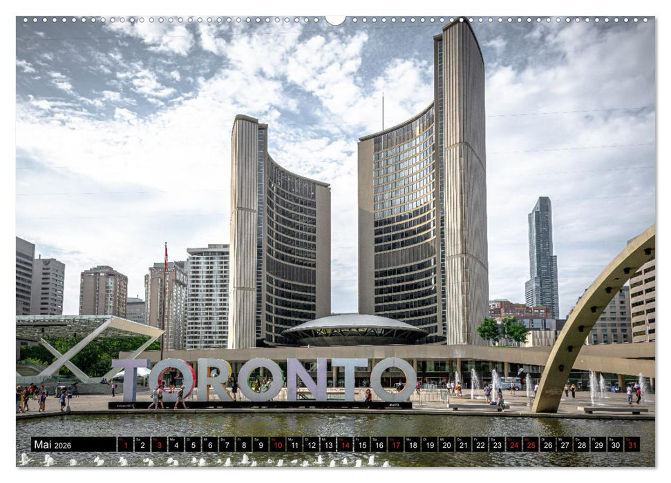 Toronto - Kanadas Metropole (CALVENDO Wandkalender 2026)