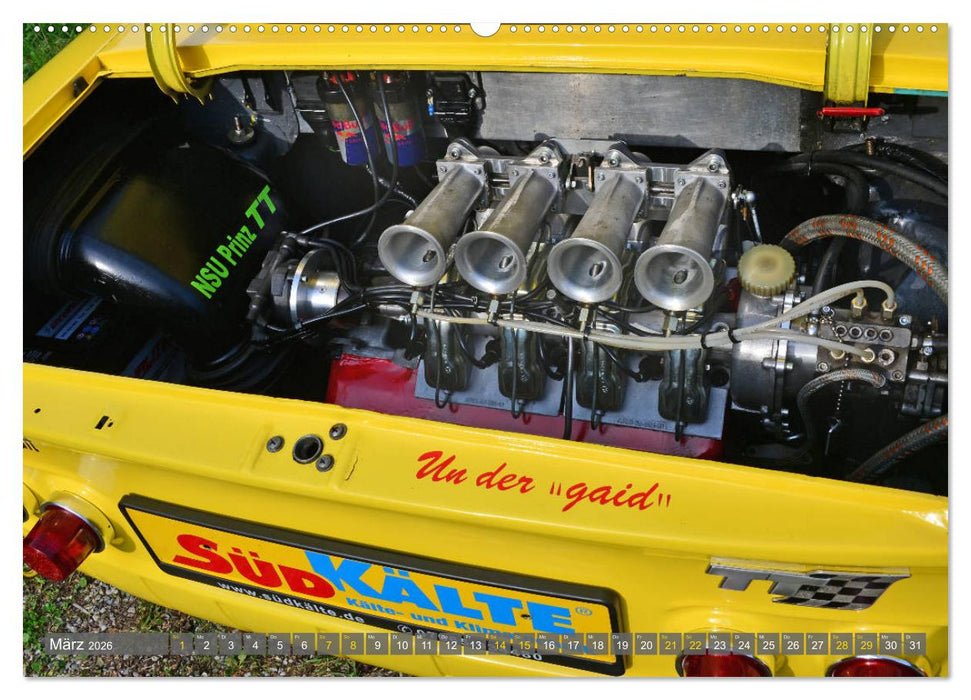 Ein Wälderporsche - NSU Reich TT (CALVENDO Premium Wandkalender 2026)