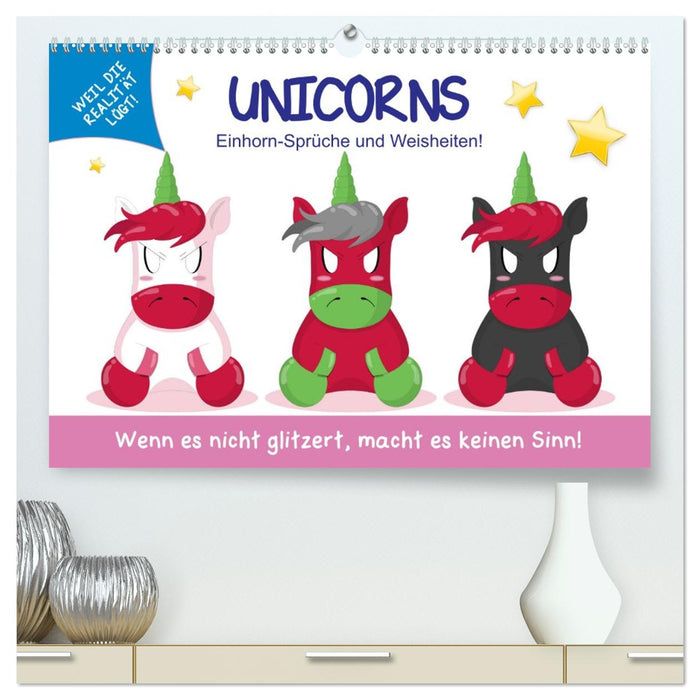 Unicorns. Einhorn-Sprüche und Weisheiten! (CALVENDO Premium Wandkalender 2026)