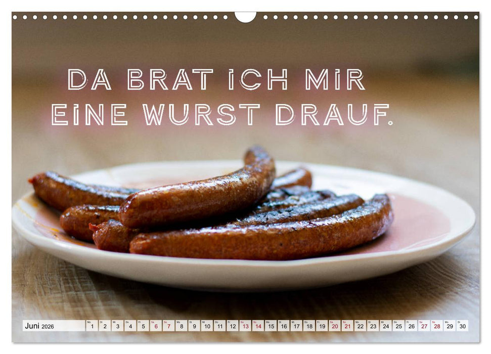 Wurstkalender. Es geht um die Wurst. (CALVENDO Wandkalender 2026)