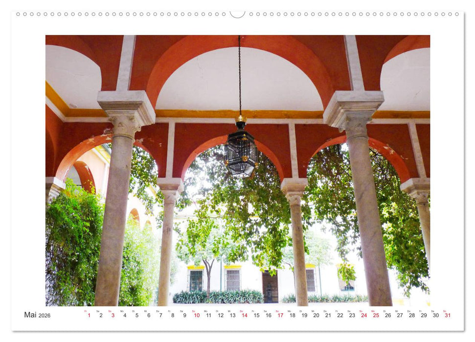Sevilla Eine Stadt zum Träumen (CALVENDO Wandkalender 2026)