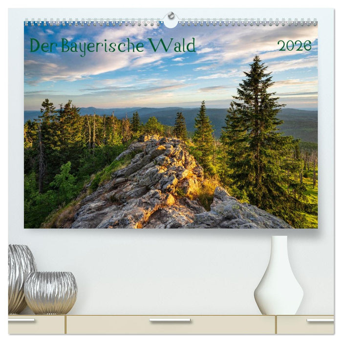 Der Bayerische Wald (CALVENDO Premium Wandkalender 2026)