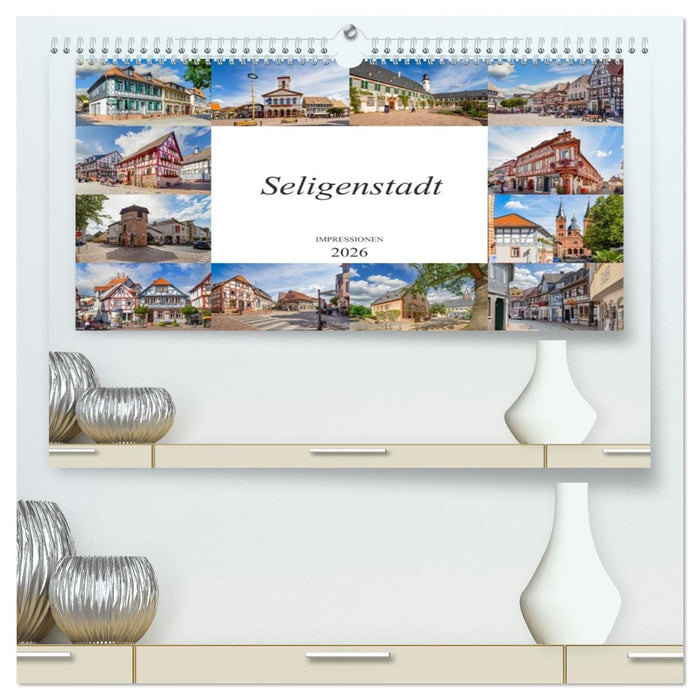 Seligenstadt Impressionen (CALVENDO Premium Wandkalender 2026)