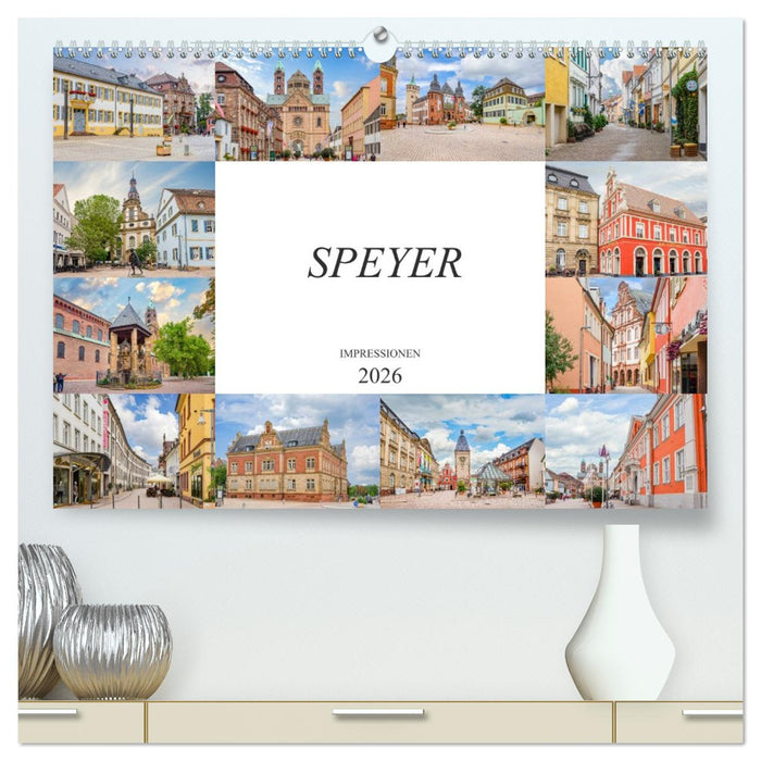Speyer Impressionen (CALVENDO Premium Wandkalender 2026)