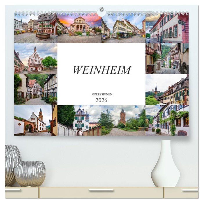 Weinheim Impressionen (CALVENDO Premium Wandkalender 2026)
