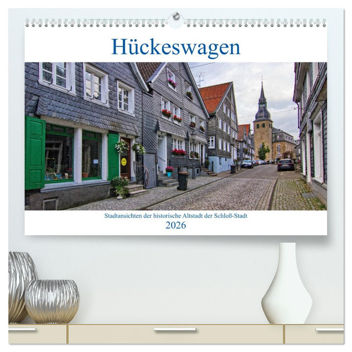 Stadtansichten Hückeswagen (CALVENDO Premium Wandkalender 2026)