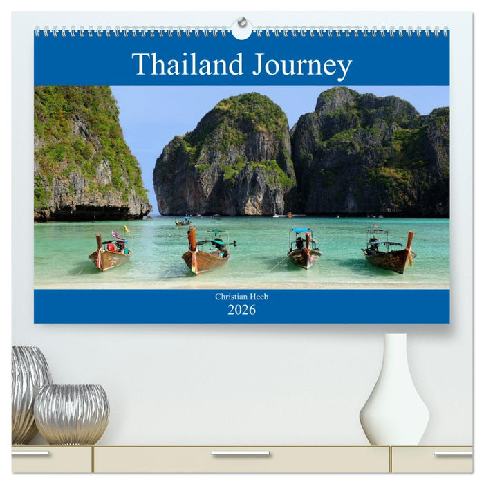 Thailand Journey (CALVENDO Premium Wandkalender 2026)