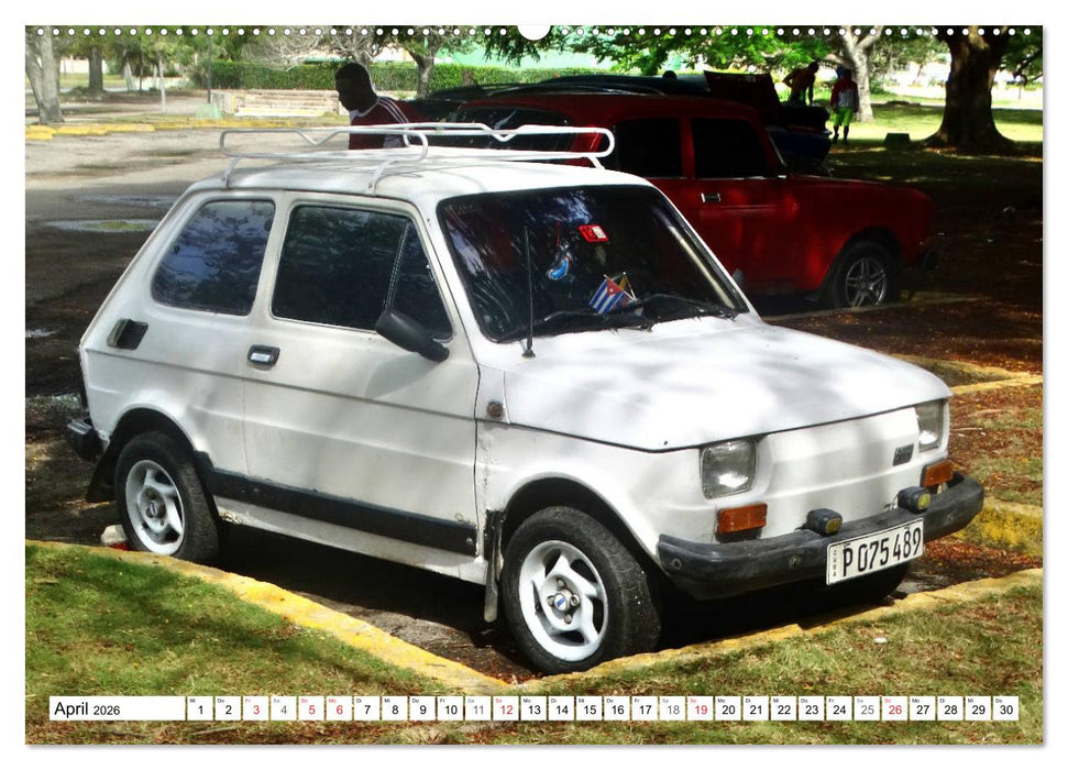 Polski Fiat 126p - Kult auf Kuba (CALVENDO Premium Wandkalender 2026)