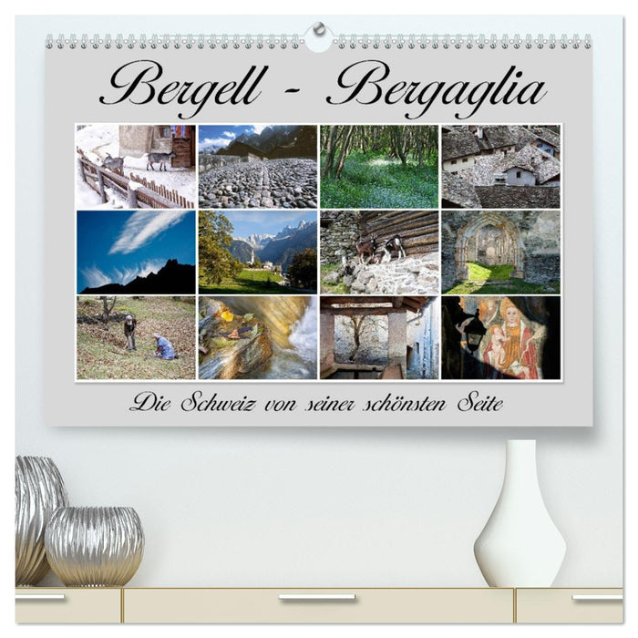 Bergell - Bergaglia (CALVENDO Premium Wandkalender 2026)