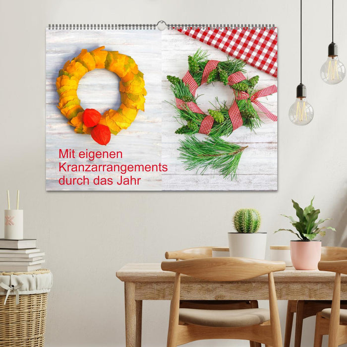 Mit eigenen Kranzarrangements durch das Jahr (CALVENDO Wandkalender 2026)