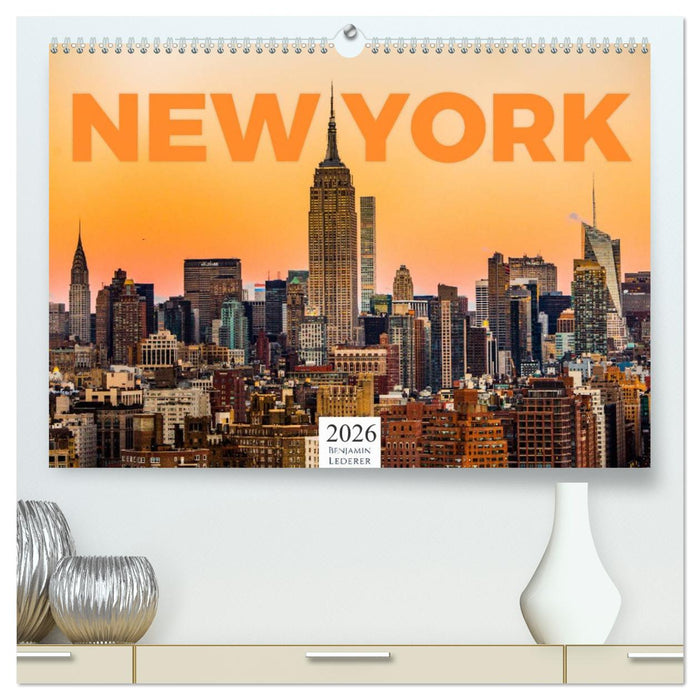 New York - Eine Weltstadt (CALVENDO Premium Wandkalender 2026)