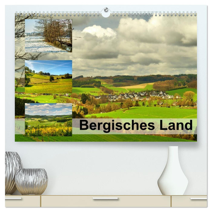 Bergisches Land (CALVENDO Premium Wandkalender 2026)
