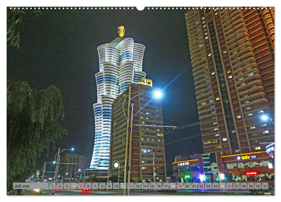PJÖNGJANG Streifzug durch eine leere Stadt (CALVENDO Premium Wandkalender 2026)