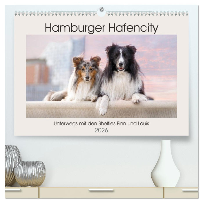 Hamburger Hafencity - Unterwegs mit den Shelties Finn und Louis (CALVENDO Premium Wandkalender 2026)