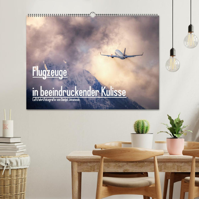 Flugzeuge in beeindruckender Kulisse (CALVENDO Wandkalender 2026)