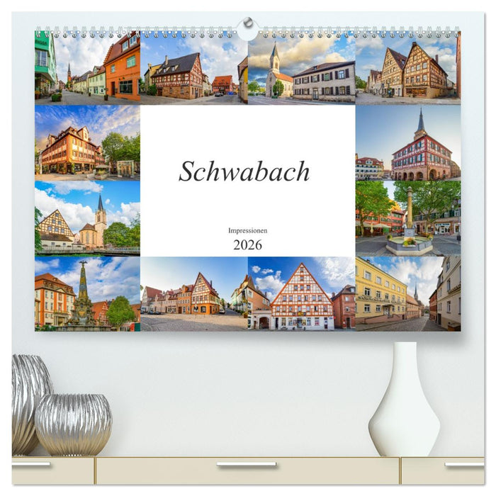 Schwabach Impressionen (CALVENDO Premium Wandkalender 2026)