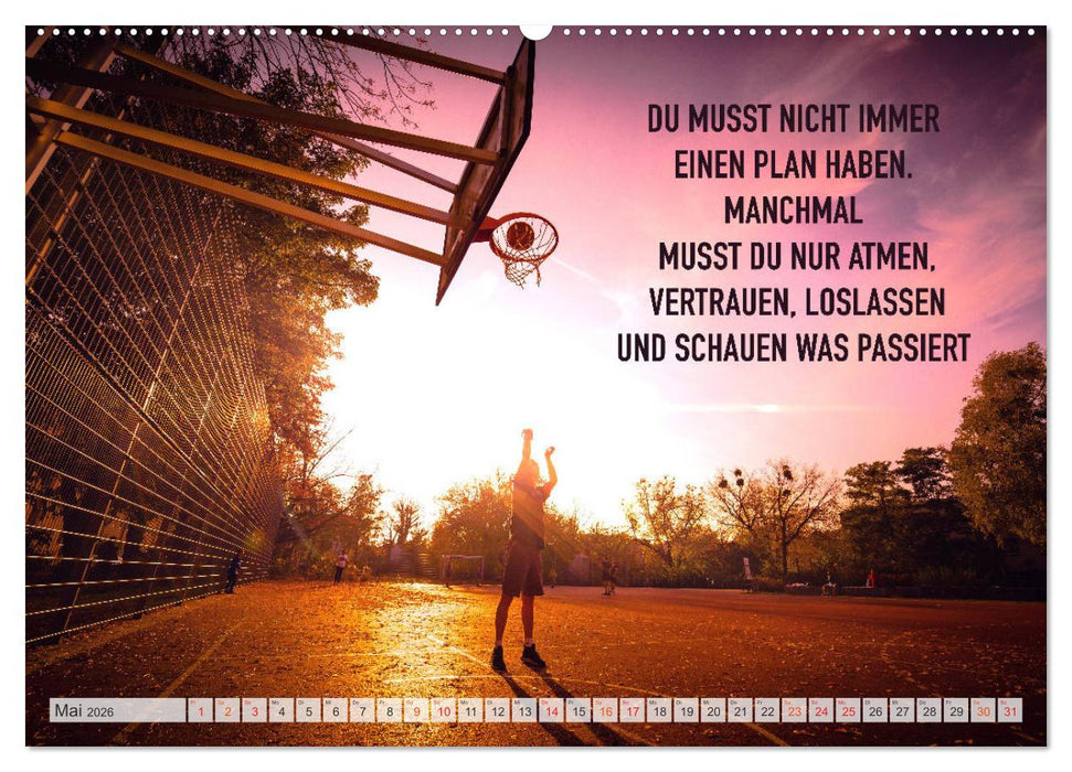 Positive Sprüche - Motivation und Basketball (CALVENDO Wandkalender 2026)