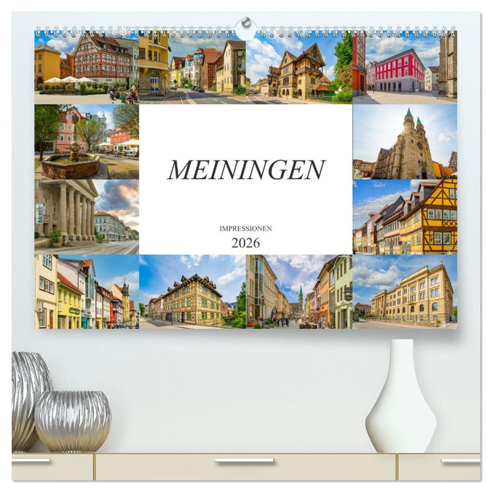 Meiningen Impressionen (CALVENDO Premium Wandkalender 2026)