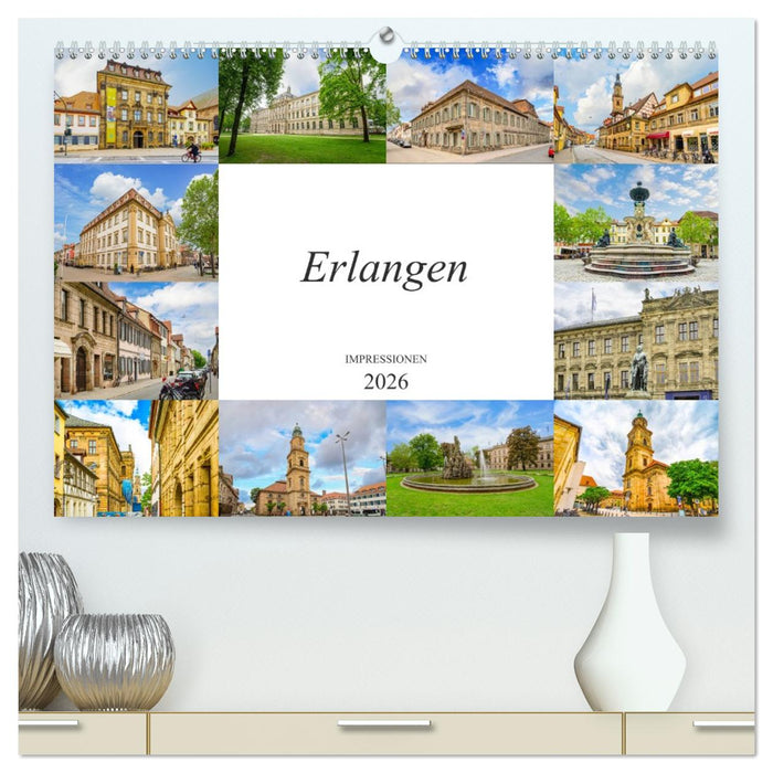 Erlangen Impressionen (CALVENDO Premium Wandkalender 2026)