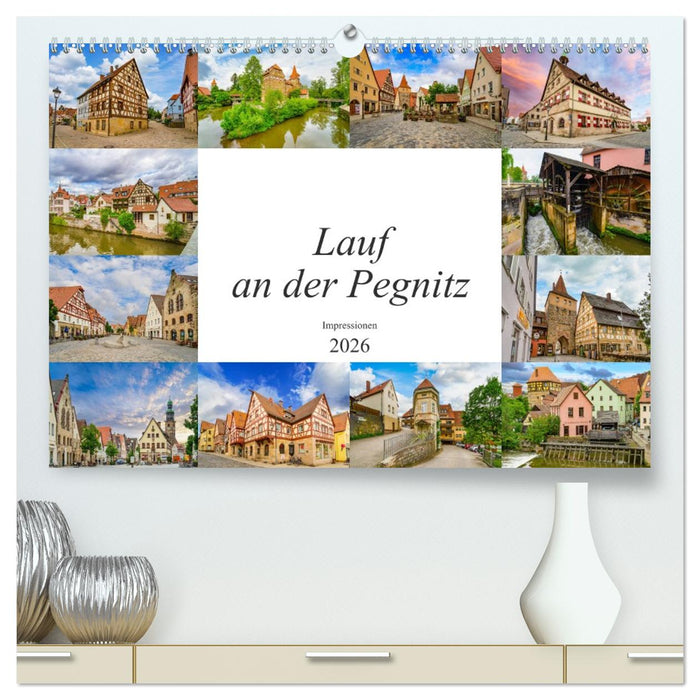 Lauf an der Pegnitz Impressionen (CALVENDO Premium Wandkalender 2026)