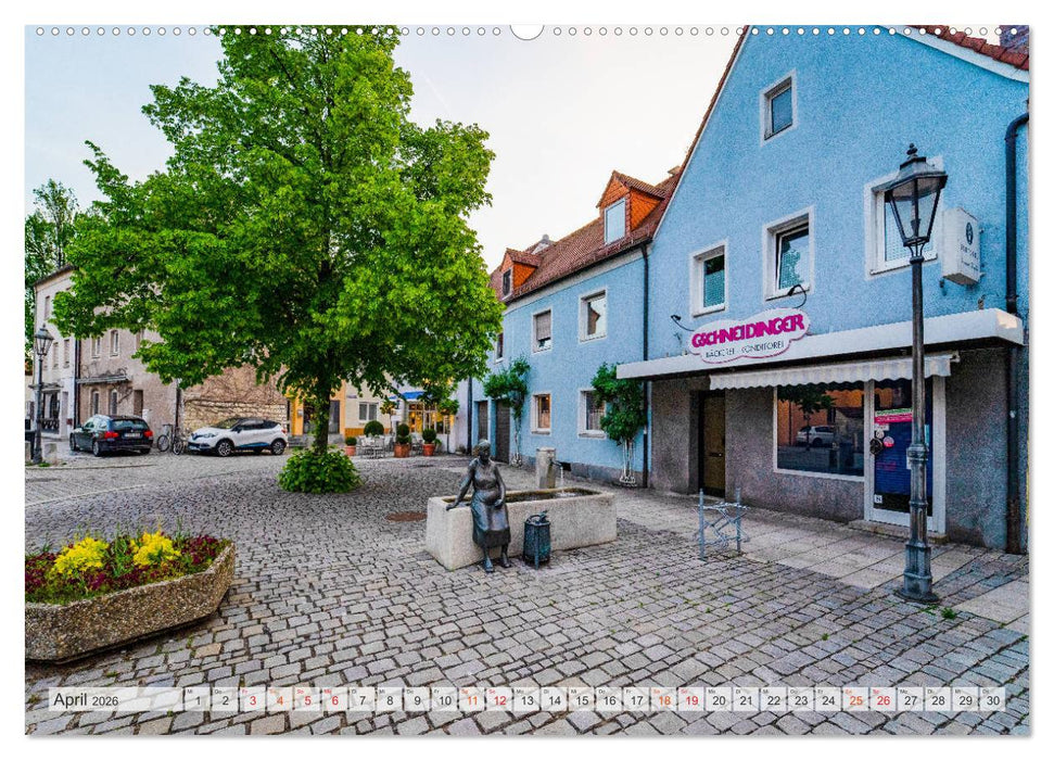 Neumarkt in der Oberpfalz Impressionen (CALVENDO Premium Wandkalender 2026)