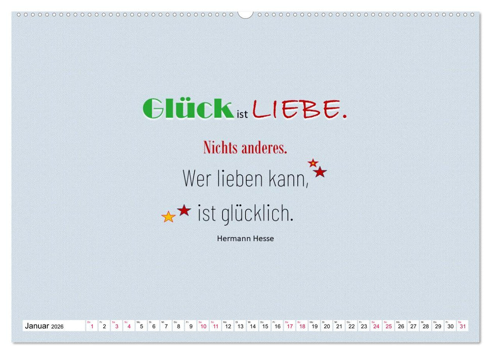 Zitate und Sprüche In Sachen GLÜCK (CALVENDO Wandkalender 2026)