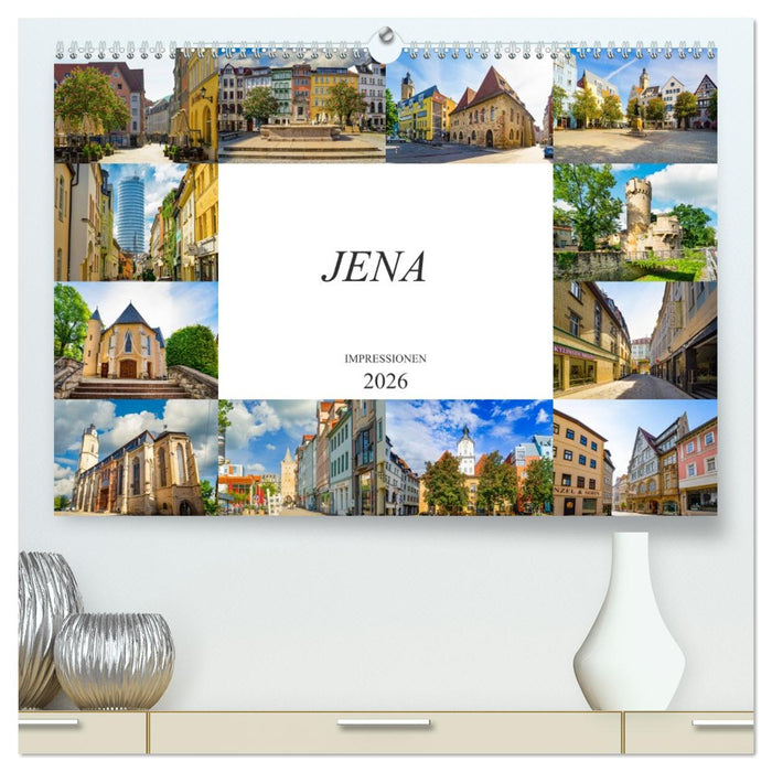 Jena Impressionen (CALVENDO Premium Wandkalender 2026)