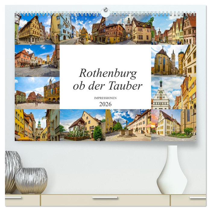 Rothenburg ob der Tauber Impressionen (CALVENDO Premium Wandkalender 2026)