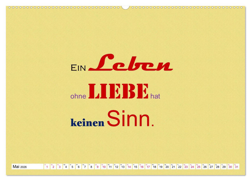 Zitate und Sprüche In Sachen LIEBE (CALVENDO Wandkalender 2026)