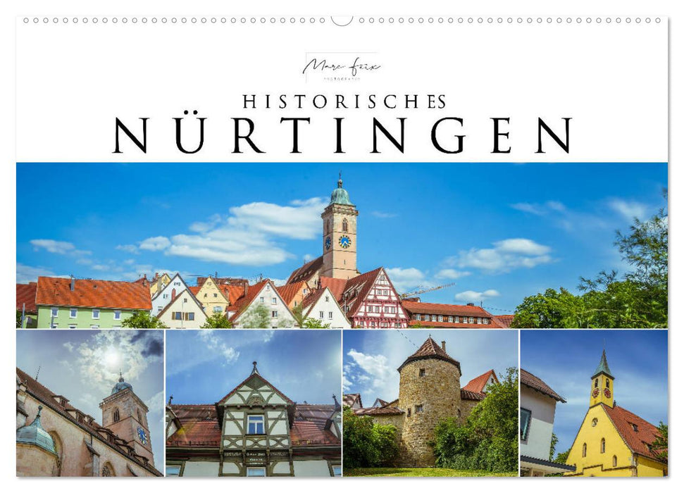 Historisches Nürtingen 2026 (CALVENDO Wandkalender 2026)