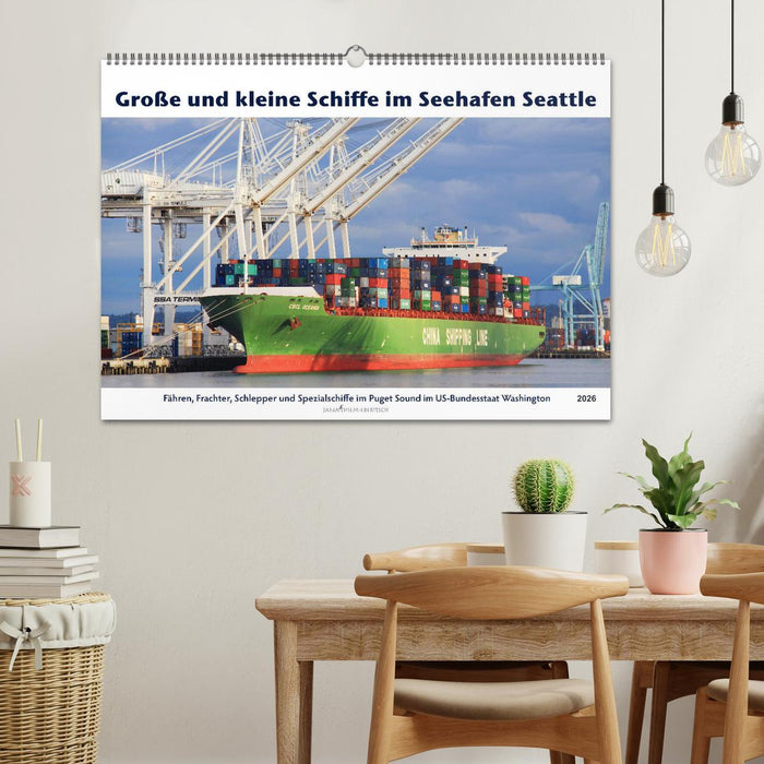 Große und kleine Schiffe im Seehafen Seattle (CALVENDO Wandkalender 2026)