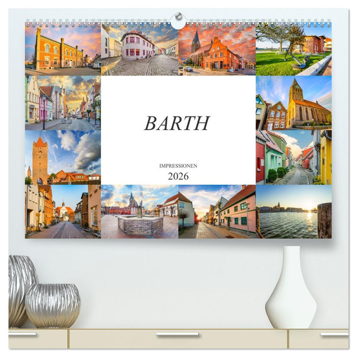 Barth Impressionen (CALVENDO Premium Wandkalender 2026)